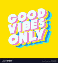 Good Vibes Checklist